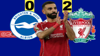 ليفربول يهزم برايتون بثنائية وصلاح يحظى باستقبال حافل