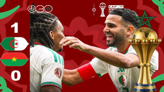 هدف محرز يقود الجزائر للفوز على بوركينافاسو والتأهل لثمن نهائي “كان 2025”