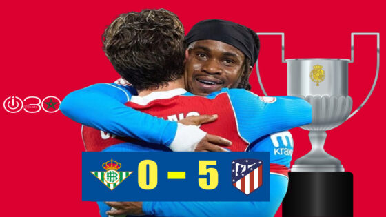 لوكمان يسجل ويقود أتليتيكو لنصف نهائي كأس الملك بخماسية أمام بيتيس